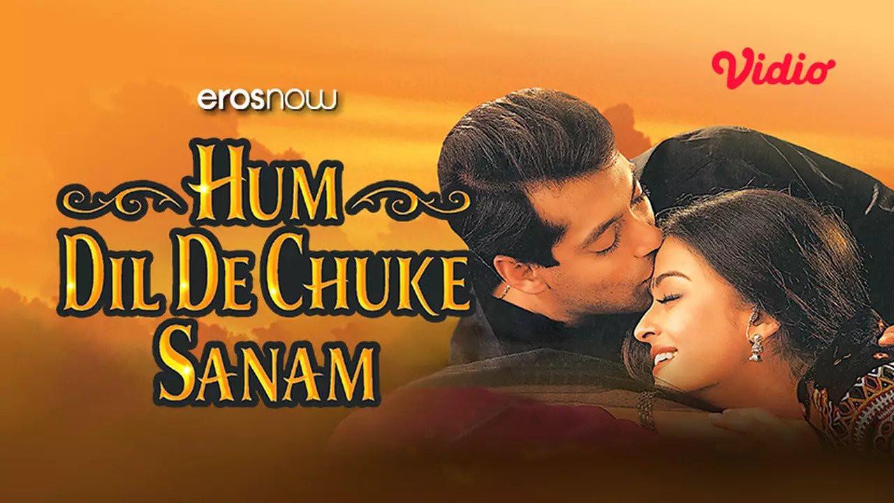 Hum Dil De Chuke Sanam