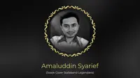 Amaluddin Syarief, sosok cover Stafaband legendaris meninggal dunia (Dok. Pribadi)
