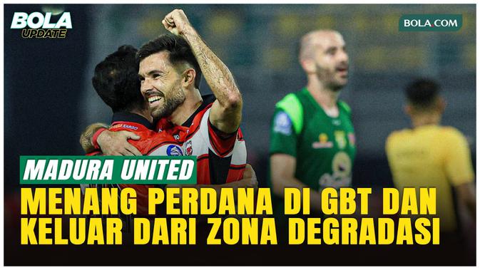 Sejarah! Madura United Menang Perdana di Surabaya dan Keluar dari Zona Degradasi
