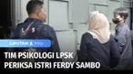 Tim Psikolog LPSK mendatangi kediaman Irjen Ferdy Sambo pada Selasa (09/08) pagi dalam rangka melakukan asesmen psikologis terhadap istri Irjen Ferdy Sambo, Putri Candrawathi terkait permohonan sebagai korban pelecehan seksual.
