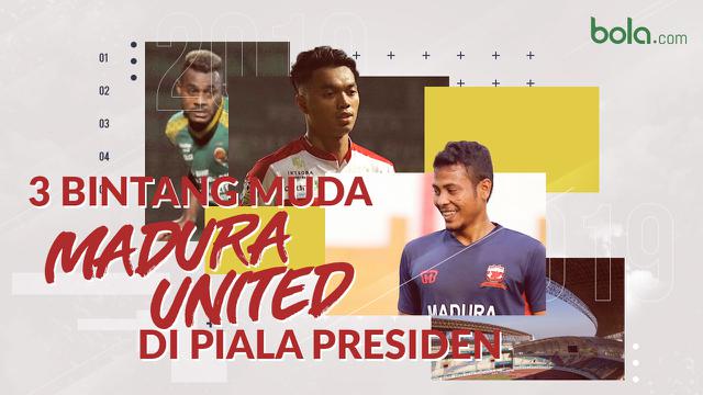 Tiga Bintang Muda Madura United di Piala Presiden
