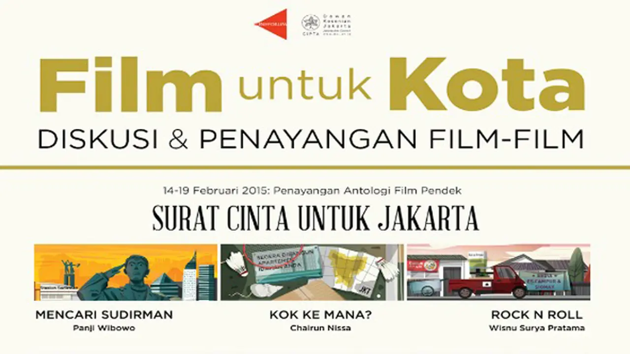 `Film Untuk Kota` Promosikan Jakarta ke Masyarakat Luas
