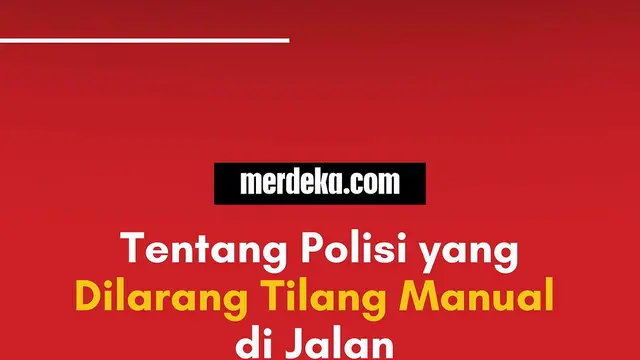 Kapolri Jenderal Listyo Sigit Prabowo melarang seluruh polisi lalu lintas untuk melakukan penilangan manual terhadap para pengendara. Instruksi ini tercantum dalam surat telegram Nomor: ST/2264/X/HUM.3.4.5./2022, per tanggal 18 Oktober 2022, yang dit...