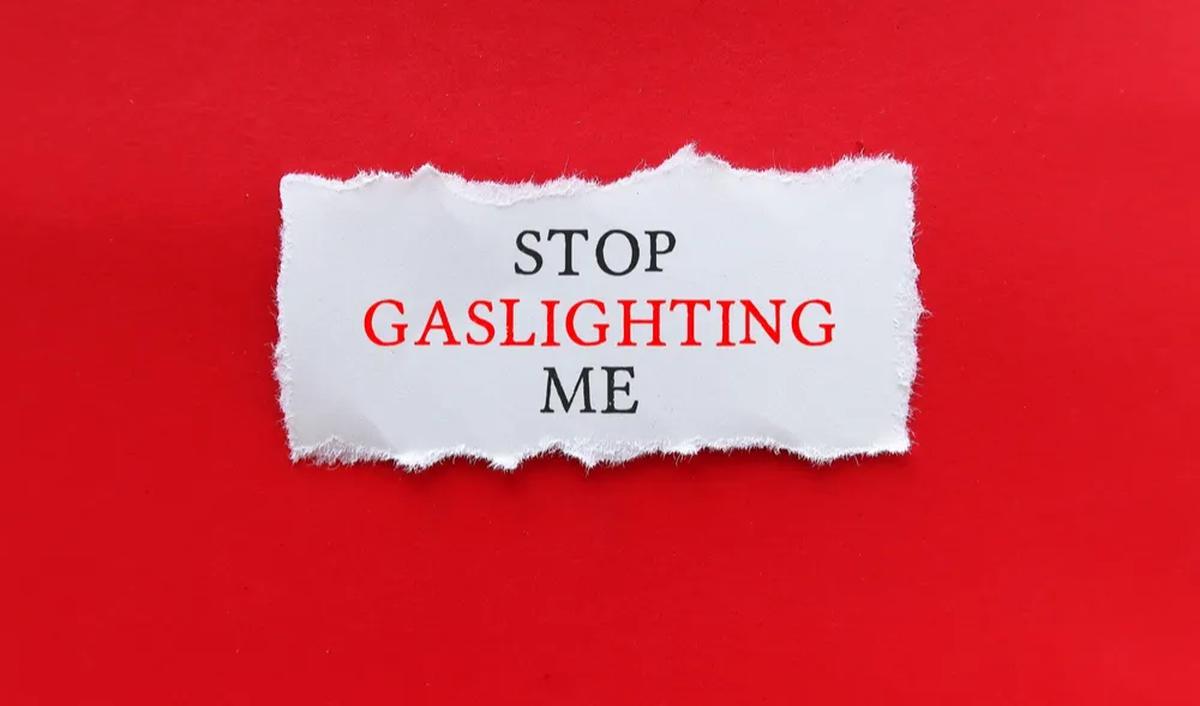 Gaslighting