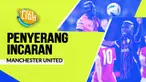 Berita video spotlight kali ini membahas tentang empat penyerang yang kabarnya diinginkan oleh Manchester United, salah satunya ialah Victor Osimhen.
