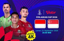 Nonton Indonesia vs Singapura - FIFA ASEAN Cup 2026 dalam Tayangan 4K di Vidio