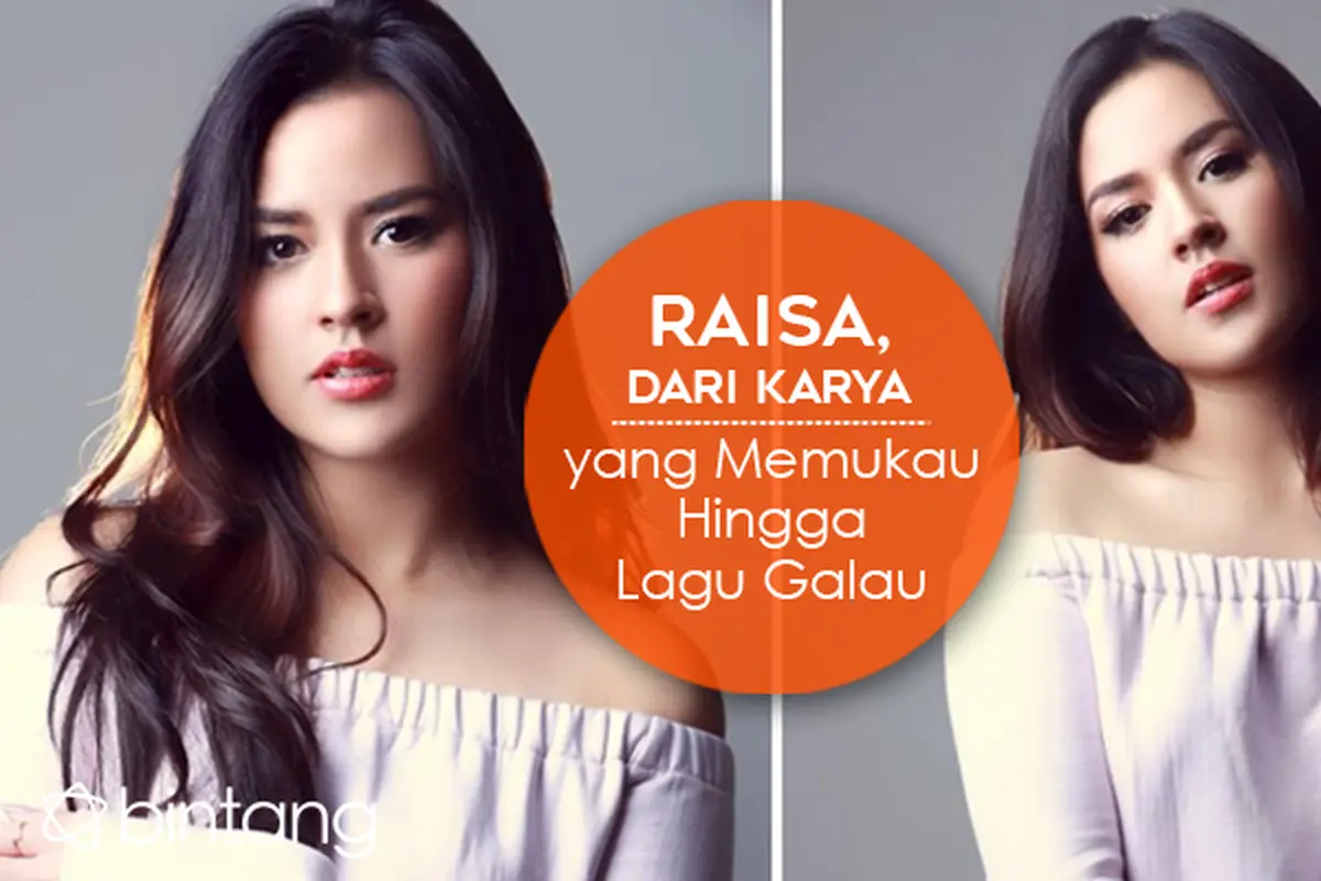 [Bintang] Raisa