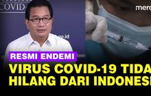 VIDEO: Masuk Era Endemi, Pemerintah Ingatkan Virus Covid-19 Bukan Hilang dari RI
