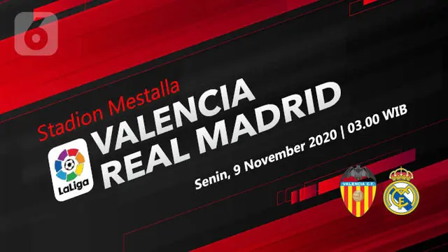 PREDIKSI Valencia vs Real Madrid