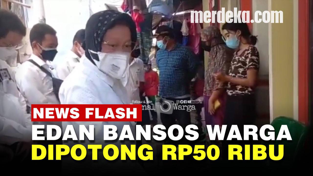 VIDEO: Mensos Risma Emosi Bansos Tunai Untuk Warga Dipotong Rp50 Ribu