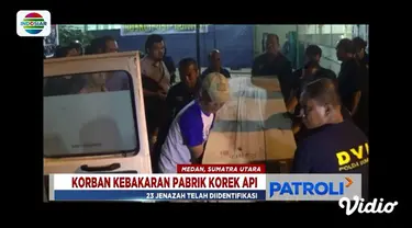 DVI Polda Sumut telah menyelesaikan identifikasi 23 jenazah korban kebakaran pabrik korek api.