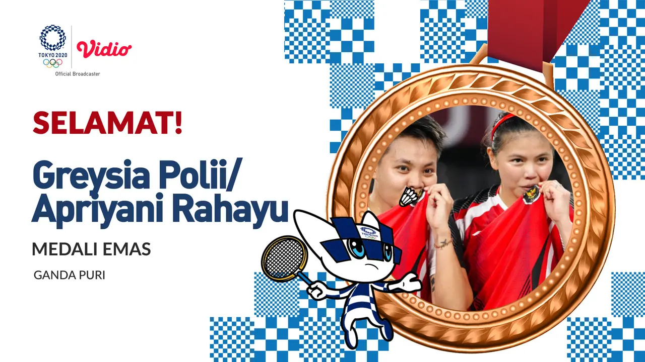 Olimpiade 2020 - Medali Emas Greysia Polii/Apriyani Rahayu