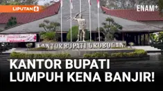 Kantor Bupati Grobogan Banjir, Pegawai Diberi Dispensasi