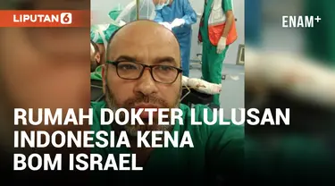 DOKTER PALESTINA LULUSAN INDONESIA MENINGGAL DUNIA SETELAH RUMAH KENA HANTAM BOM ISRAEL