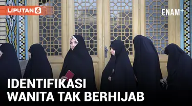 PEMERINTAH IRAN AKAN LACAK WANITA YANG TAK BERHIJAB MENGGUNAKAN TEKNOLOGI CANGGIH