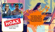 Cek Fakta: Hoaks Polri Berlakukan Lagi Tilang Manual dan Naikkan Denda Tilang 150 Persen