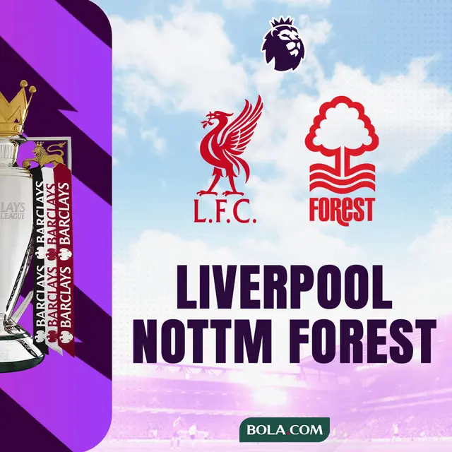 Liga Inggris - Liverpool Vs Nottingham Forest