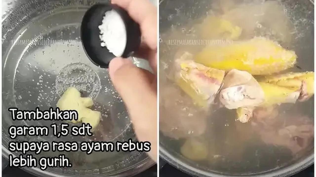 Cara Memasak Ayam Kampung Agar Empuk Tanpa Presto, Hanya 15 Menit