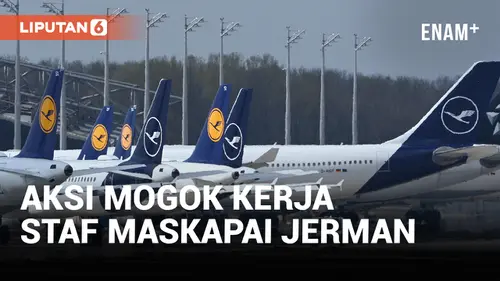 VIDEO: Staf Maskapai Lufthansa Mogok Kerja, 200 Ribu Penumpang Bakal Terganggu