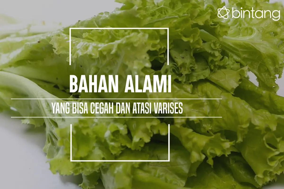 Bahan alami yang bisa cegah dan atasi varises. (Foto: Adrian Putra, Digital Imaging: M. Iqbal Nurfajri/Bintang.com)