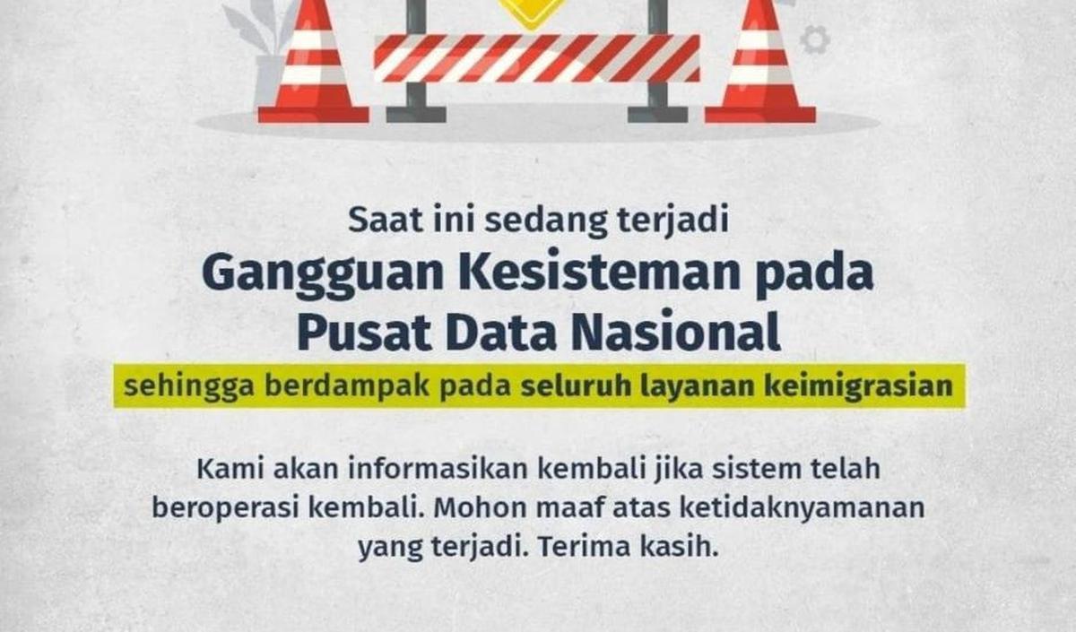 Pihak Ditjen Imigrasi juga mengumumkan adanya gangguan kesisteman pada Pusat Data Nasional (PDN). <br>