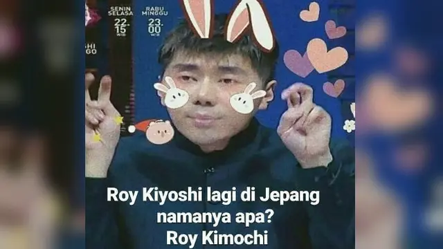 Plesetan receh meme Roy Kiyoshi.