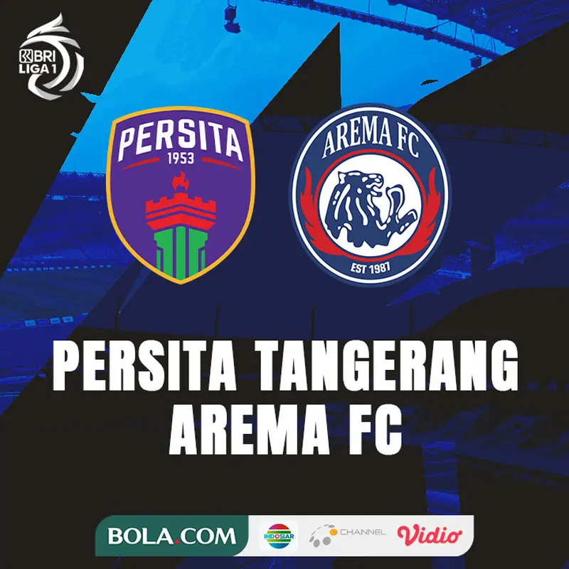 BRI Liga 1 - Persita Tangerang Vs Arema FC