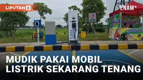 VIDEO: PLN Siapkan 6 Stasiun Pengisian Kendaraan Listrik di Sejumlah Rest Area