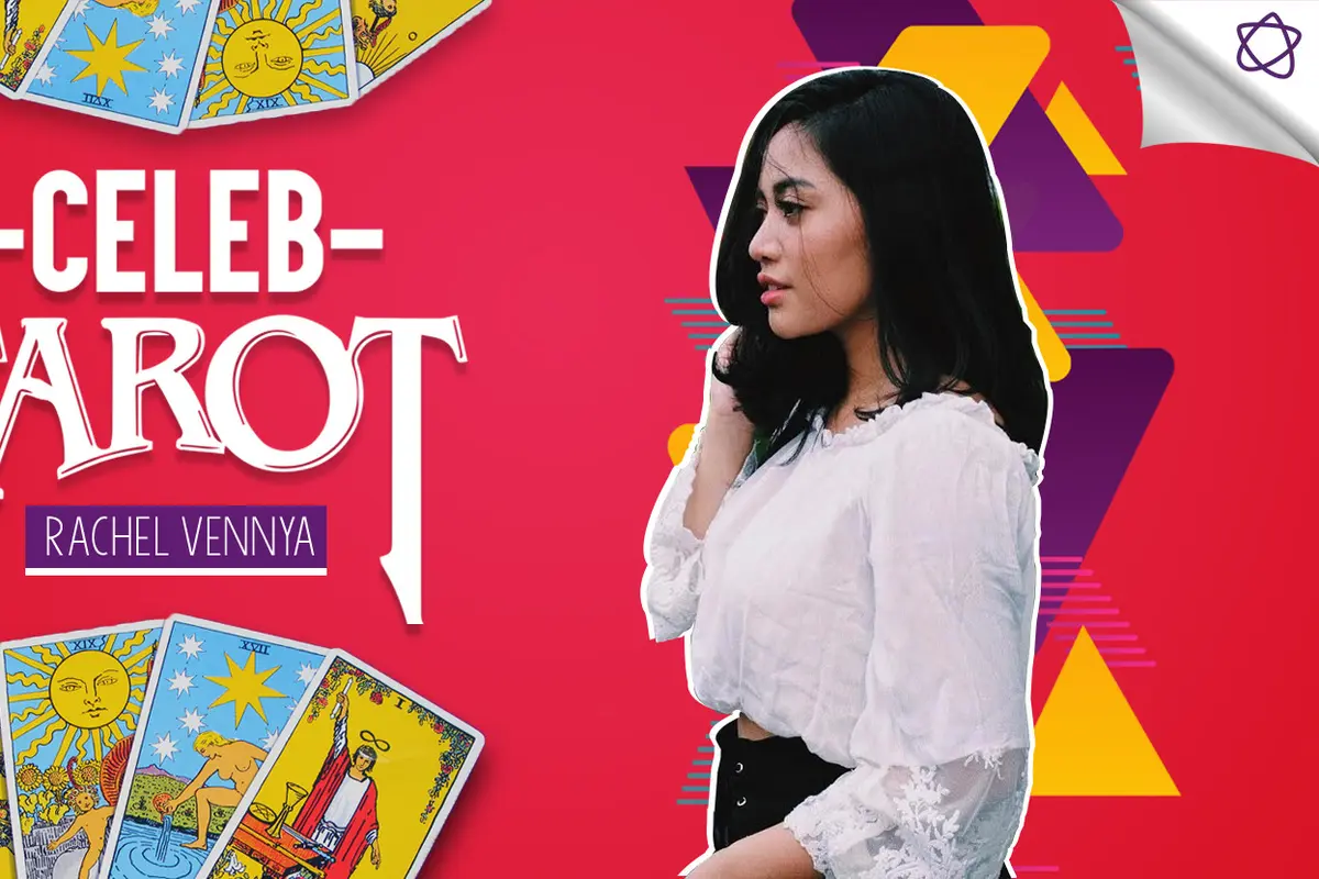 [Bintang] Tarot Celeb: Rachel Vennya