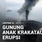 Gunung Anak Krakatau Erupsi, Hujan Abu Melanda