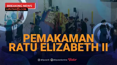 Breaking News Pemakaman Ratu Elizabeth