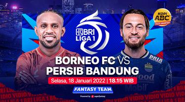 Jadwal BRI Liga 1 Selasa 18 Januari : Persib Bandung Vs Borneo FC