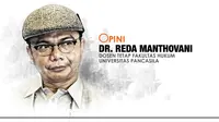 Opini Dr. Reda Manthovani (Liputan6.com/Abdillah)