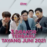 3 Drakor Terbaru Ini Tayang pada Juni 2021