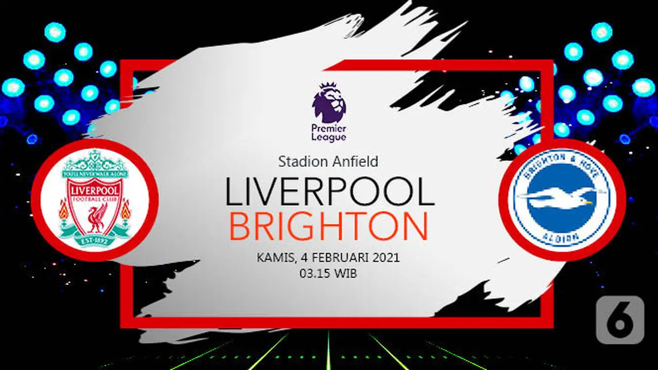 PREDIKSI Liverpool vs Brighton & Hove Albion