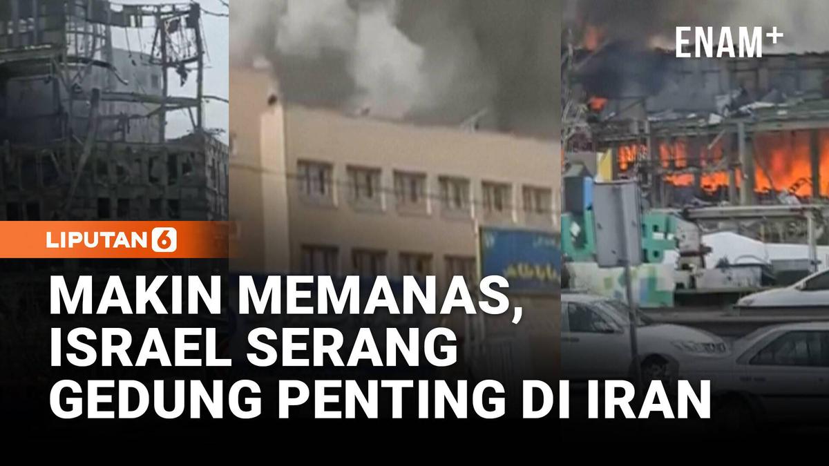 Israel Kembali Serang Iran, Gedung Riset dan Polisi Siber Dipenuhi Api dan Asap