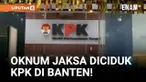 Komisi Pemberantasan Korupsi (KPK) menjaring sejumlah orang dalam operasi tangkap tangan (OTT) di Kabupaten Tangerang, Banten. Salah satu yang tertangkap merupakan oknum jaksa.