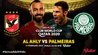 Piala Dunia Antarklub 2020, Al Ahly vs Palmeiras, Kamis (11/2/2021) pukul 22.00 WIB dapat disaksikan melalui platform Vidio. (Dok. Vidio)