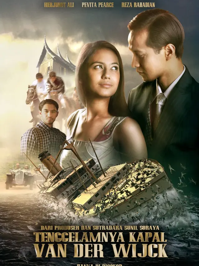 Rekomendasi Film Indonesia Tenggelamnya Kapal Van Der Wijck. (Foto: Dok. Soraya Intercine Films/ IMDb)