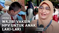 Wajib! Vaksin HPV untuk Anak Laki-Laki