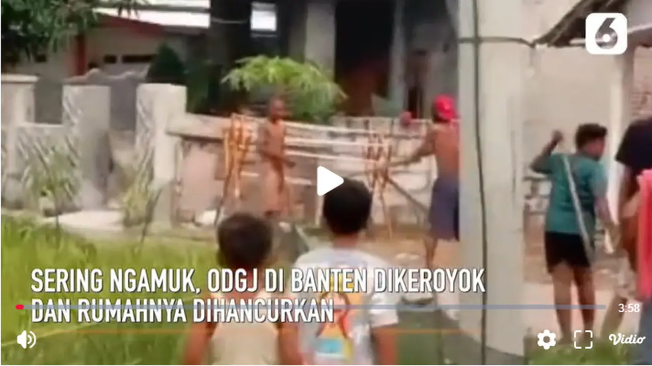 Sering Ngamuk, ODGJ di Banten Dikeroyok Warga