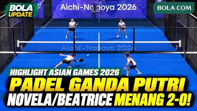 Novela Putria/Beatrice Gumulya Menang Telak 2-0, Indonesia Lolos ke Semifinal Padel Asian Games 2026