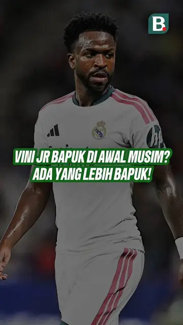 Vinicius Jr bapuk di awal musim? Ada yang lebih bapuk?