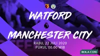 Premier League: Watford vs Manchester City (Bola.com/Dody Iryawan)