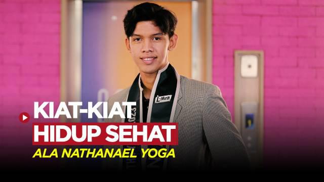 Berita Video, Nathanael Yoga memberikan tips hidup sehat dan membangun badan yang bugar