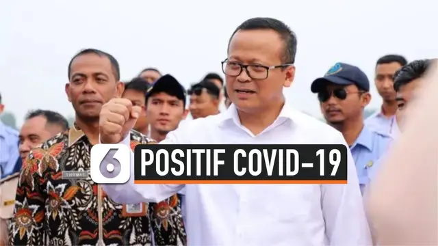 VIDEO: Menteri KKP Edhy Prabowo Positif Terinfeksi Corona