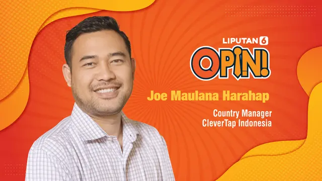Opini Joe Maulana Harahap, Country Manager CleverTap Indonesia