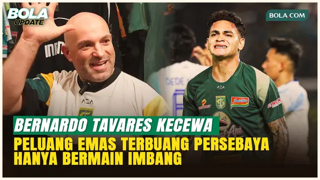 Bernardo Tavares Kecewa Persebaya Surabaya Gagal Mengalahkan Dewa United: Bola Terlalu Lambat!