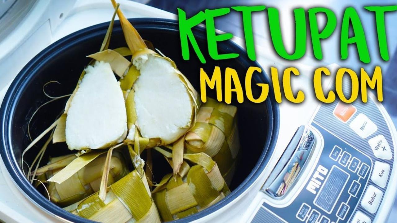 1. Resep Ketupat Magic com