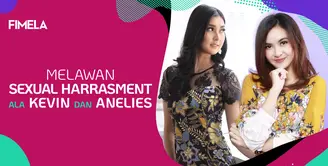 Melawan Sexual Harrasment Ala Kevin Liliana dan Anelies Praramadhani